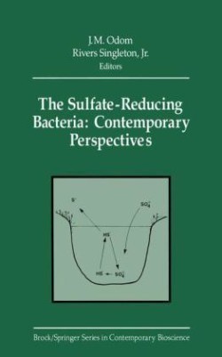 Sulfate-Reducing Bacteria: Contemporary Perspectives