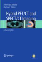 Hybrid Pet/ct and Spect/ct Imaging