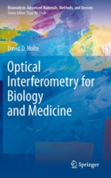 Optical Interferometry for Biology and Medicine