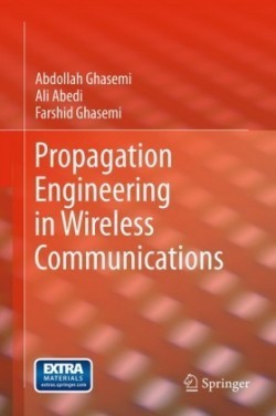 Propagation Engineering in Wireless Communications