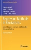 Regression Methods in Biostatistics: Linear, Logistic, Survival, and Repeated Measures Models (Stati