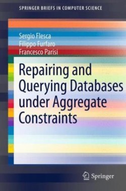 Repairing and Querying Databases under Aggregate Constraints