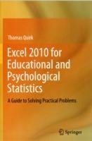 Excel 2010 for Educational and Psychological Statistics