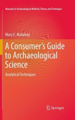 Consumer's Guide to Archaeological Science