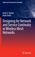 Designing for Network and Service Continuity in Wireless Mesh Networks