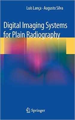 Digital Imaging Systems for Plain Radiography