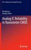 Analog IC Reliability in Nanometer CMOS