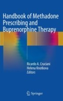 Handbook of Methadone Prescribing and Buprenorphine Therapy