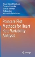 Poincaré Plot Methods for Heart Rate Variability Analysis