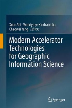 Modern Accelerator Technologies for Geographic Information Science