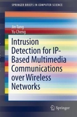 Intrusion Detection for IP-Based Multimedia Communications over Wireless Networks