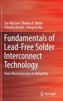 Fundamentals of Lead-Free Solder Interconnect Technology