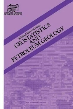 Geostatistics and Petroleum Geology