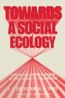 Towards a Social Ecology