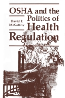 OSHA and the Politics of Health Regulation