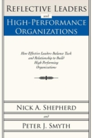 Reflective Leaders and High-Performance Organizations