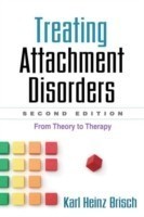 Treating Attachment Disorders, Second Edition