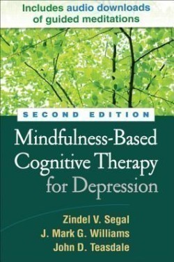 Mindfulness-based cognitive therapy for depression 2nd Ed.