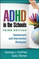 ADHD in the Schools, 3rd Ed.