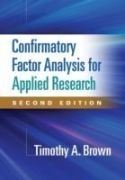 Confirmatory Factor Analysis for Applied Research, Second Edition