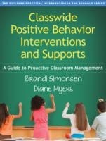 Classwide Positive Behavior Interventions and Supports