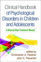 Clinical Handbook of Psychological Disorders in Children and Adolescents