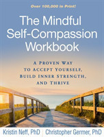 Mindful Self-Compassion Workbook