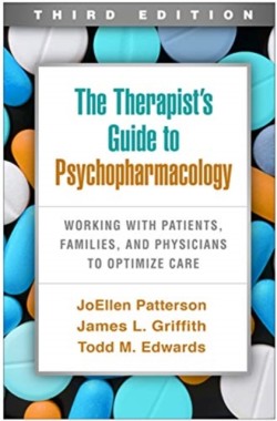 Therapist's Guide to Psychopharmacology, Third Edition