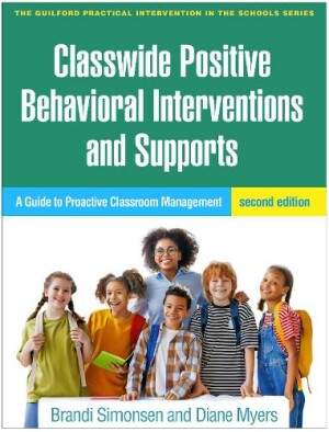 Classwide Positive Behavioral Interventions and Supports, Second Edition