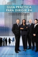 Guia Practica Para Dirigir Rh