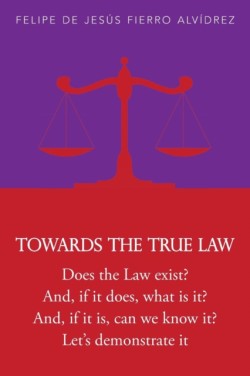 Towards the True Law