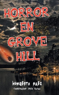 Horror En Grove Hill