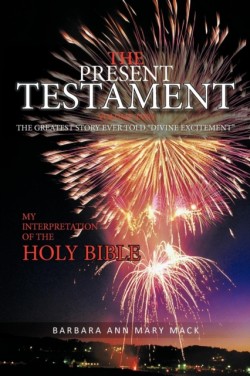 Present Testament Volume Two