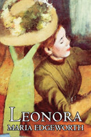 Leonora by Maria Edgeworth, Fiction, Classics, Literary