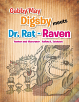 Gabby'may Digsby Meets Dr. Rat-Raven