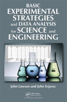 Basic Experimental Strategies and Data Analysis for Science and Engineering