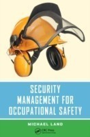 Security Management for Occupational Safety