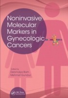 Noninvasive Molecular Markers in Gynecologic Cancers