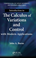 Introduction to the Calculus of Variations and Control with Modern Applications