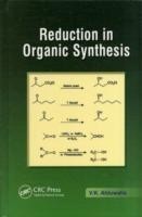 Reduction in Organic Synthesis