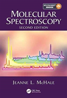 Molecular Spectroscopy, Second Edition*