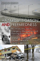 Hazard Mitigation and Preparedness, 2nd ed.