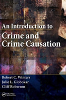 Introduction to Crime and Crime Causation