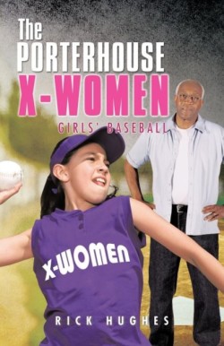 Porterhouse X-Women
