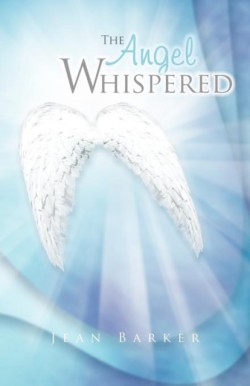 Angel Whispered