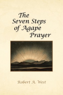 Seven Steps of Agape Prayer