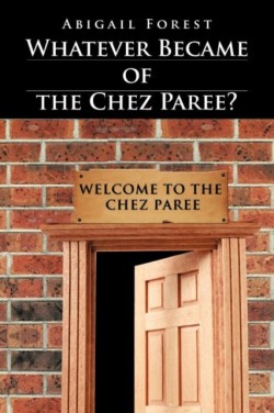 Whatever Became of the Chez Paree?