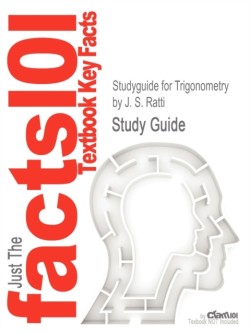 Studyguide for Trigonometry by Ratti, J. S., ISBN 9780321567987