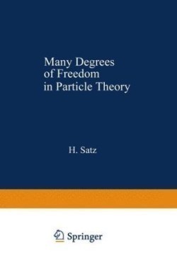 Many Degrees of Freedom in Particle Theory