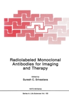 Radiolabeled Monoclonal Antibodies for Imaging and Therapy